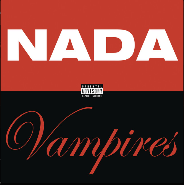 NADA, VAMPIRES - G-EAZY